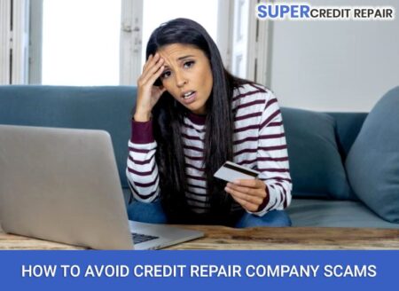 How to Avoid Credit Repair and Credit Counseling Scams